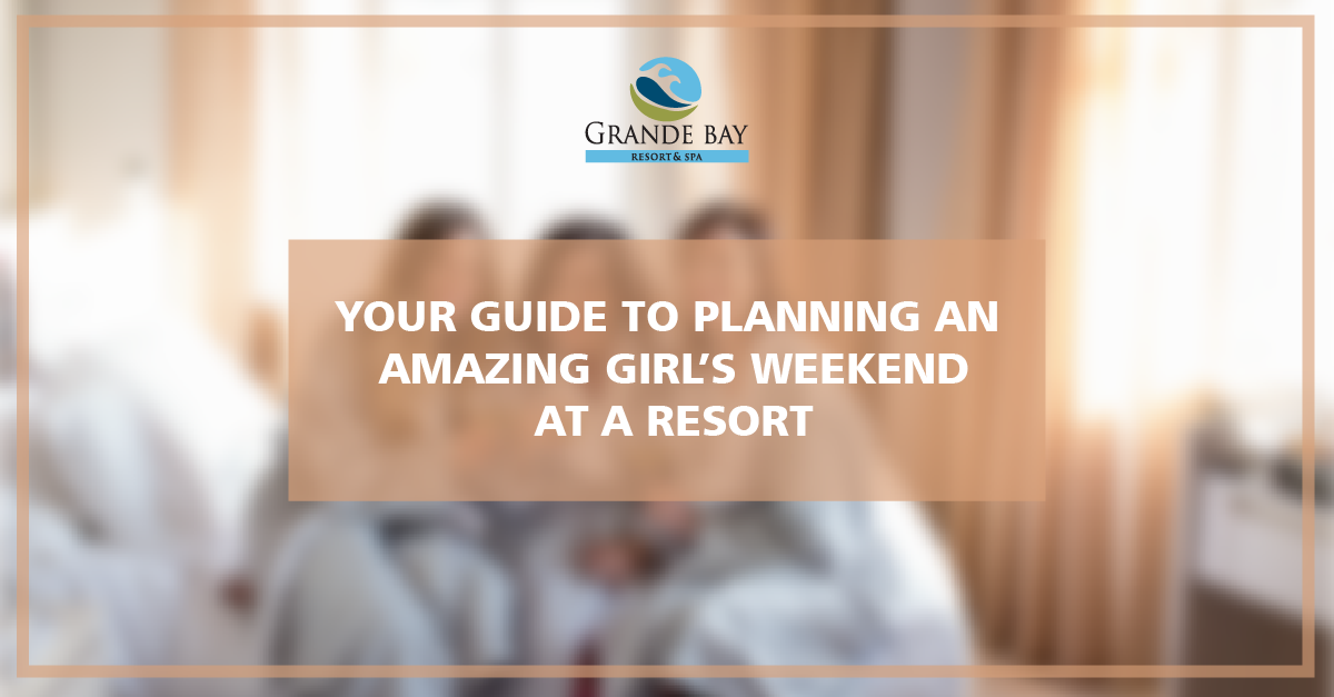 Guide to plan amazon girls weekend